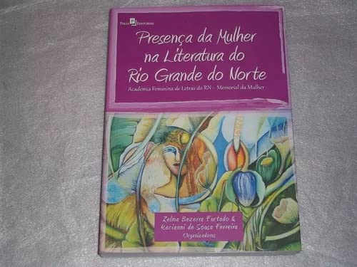 Imagen de archivo de presenca da mulher na literatura do rio grande do norte a la venta por LibreriaElcosteo