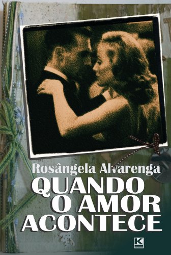 Stock image for Quando o amor acontece (Portuguese Edition) for sale by Lucky's Textbooks
