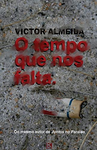 Beispielbild fr O tempo que nos falta (Portuguese Edition) zum Verkauf von Lucky's Textbooks