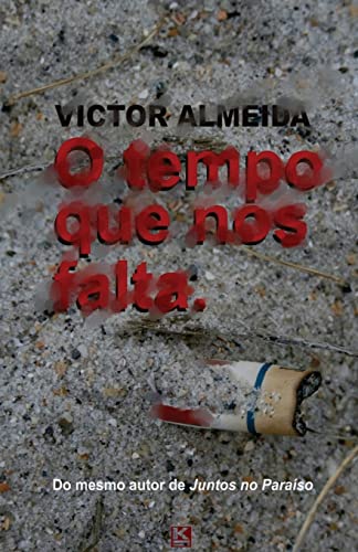 Stock image for O tempo que nos falta (Portuguese Edition) for sale by Lucky's Textbooks