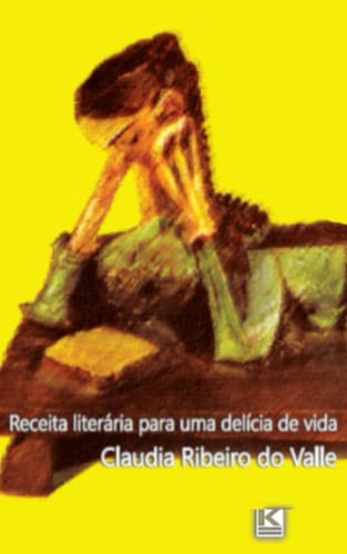 Beispielbild fr Receita literria para uma delcia de vida (Portuguese Edition) zum Verkauf von Lucky's Textbooks