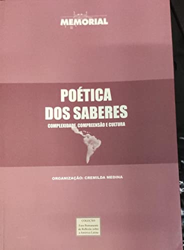 Stock image for livro poetica dos saberes cremilda medina o Ed. 2012 for sale by LibreriaElcosteo