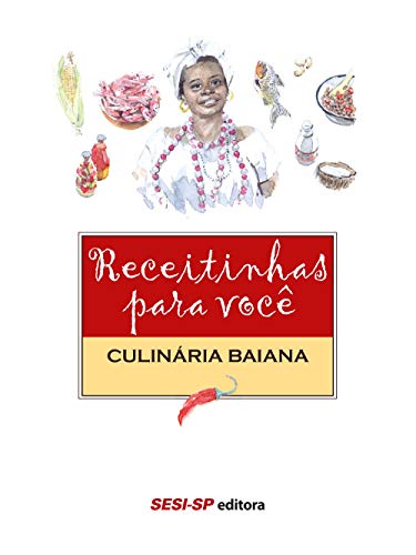 Stock image for receitinhas para voc culinaria baiana Ed. 2012 for sale by LibreriaElcosteo