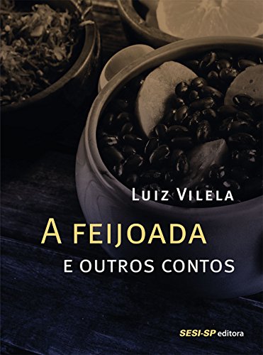 Stock image for A Feijoada e Outros Contos for sale by Livraria Ing
