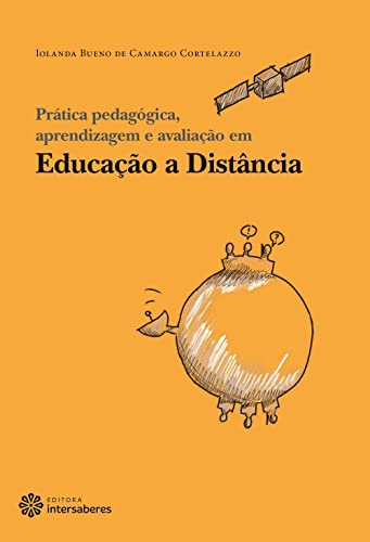 Stock image for Pratica Pedagogica, Aprendizagem e Avaliacao em EAD for sale by ThriftBooks-Atlanta