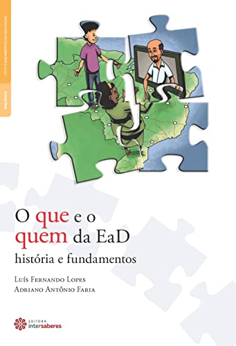 Stock image for Que e o Quem da Ead, O: Historias e Fundamentos for sale by HPB Inc.