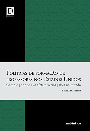 Stock image for livro politicas de formaco de professores nos estados unido for sale by LibreriaElcosteo