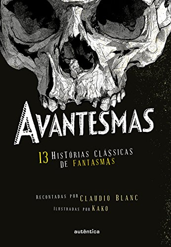 Beispielbild fr livro avantesmas claudio blanc 2014 zum Verkauf von LibreriaElcosteo