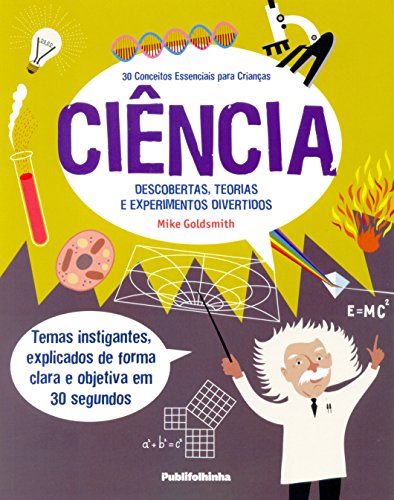 Beispielbild fr 30 Conceitos Essenciais Para Crianas. Cincia (Em Portuguese do Brasil) zum Verkauf von medimops