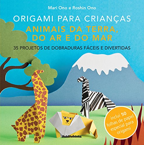 Beispielbild fr Origami Para Crianças. Animais da Terra , do Ar e do Mar (Em Portuguese do Brasil) zum Verkauf von ThriftBooks-Dallas