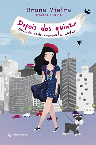 Imagen de archivo de Depois dos Quinze - Quando Tudo Comecou A Mudar (Em Portugues do Brasil) a la venta por Better World Books