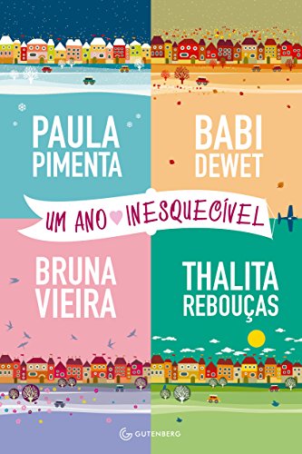 Stock image for Um ano inesquecivel (Portuguese Edition) for sale by BooksRun