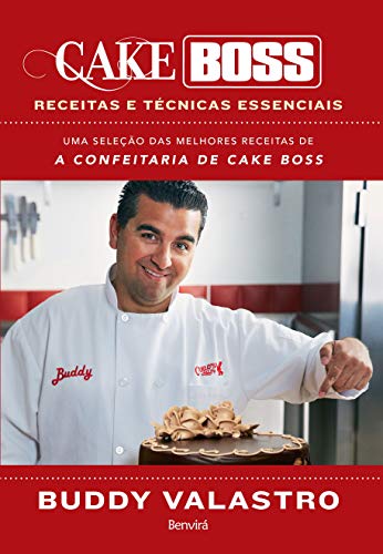 Stock image for cake boss receitas e tecnicas essenciais buddy valastro Ed. 2015 for sale by LibreriaElcosteo