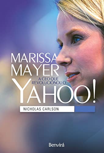 Stock image for _ livro marissa mayer a ceo que revolucionou o yahoo nicholas carlson 2015 for sale by LibreriaElcosteo