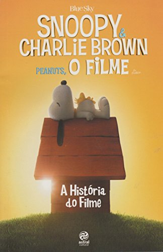 Stock image for Snoopy & Charlie Brown. A Histria do Filme for sale by medimops