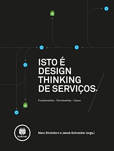 Beispielbild fr livro isto e design thinking de servicos marc stickdorn jakob schneider 2014 zum Verkauf von LibreriaElcosteo