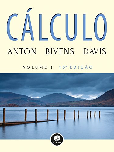 Stock image for livro calculo volume 1 anton bivens e davis 2014 for sale by LibreriaElcosteo