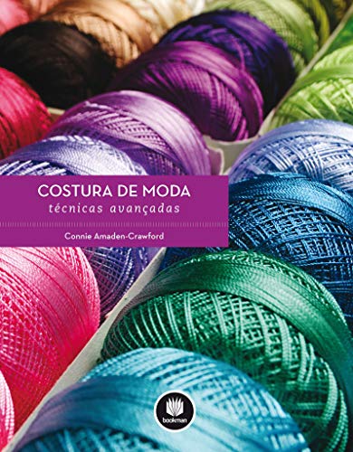 9788582602942: Costura de Moda. Tcnicas Avanadas (Em Portuguese do Brasil)