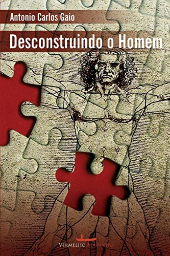 Stock image for Desconstruindo o homem (Portuguese Edition) for sale by Lucky's Textbooks
