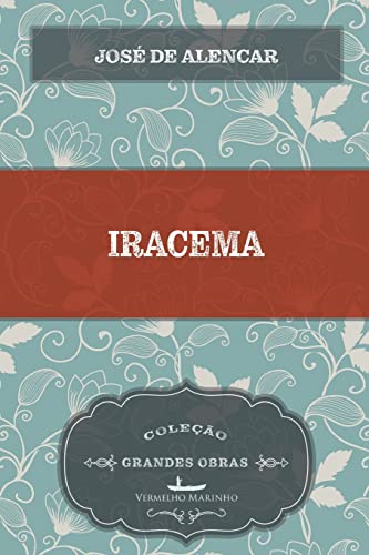Stock image for Iracema (Portuguese Edition) for sale by Lucky's Textbooks