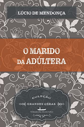 Stock image for O marido da adltera (Portuguese Edition) for sale by Lucky's Textbooks