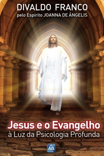 Stock image for Jesus e o Evangelho:  luz da psicologia profunda (Portuguese Edition) for sale by GF Books, Inc.
