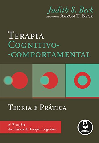 Beispielbild fr Terapia Cognitivo-Comportamental. Teoria e Prtica (Em Portuguese do Brasil) zum Verkauf von medimops