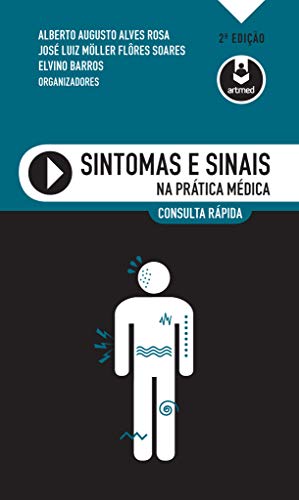 Beispielbild fr Sintomas e Sinais. Na Pratica Medica. Consulta Rapida. zum Verkauf von Antiquariat Bookfarm