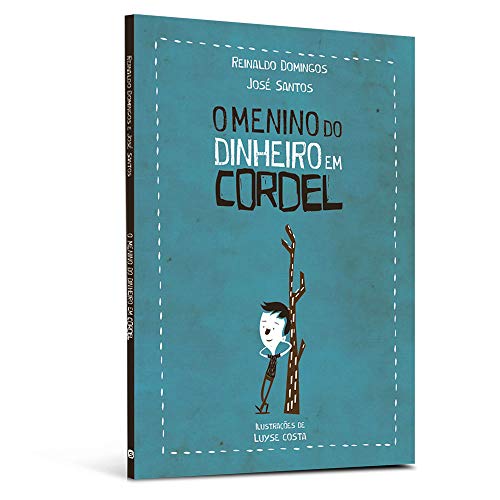 Stock image for o menino do dinheiro em cordel dsop for sale by LibreriaElcosteo