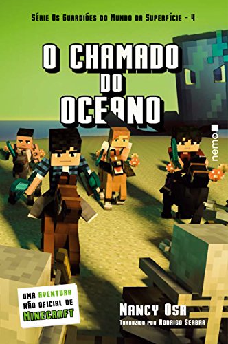 Beispielbild fr livro o chamado do oceano uma aventura no oficial do minecraft nancy osa 2016 zum Verkauf von LibreriaElcosteo