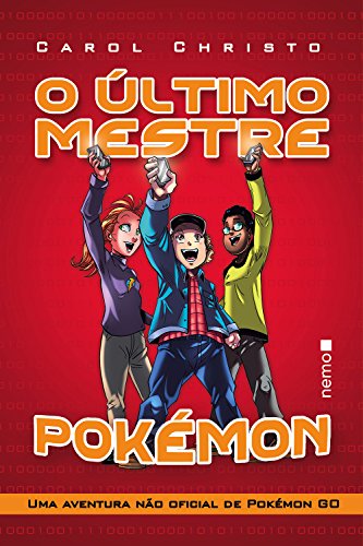 Beispielbild fr livro o ultimo mestre pokemon carol christo 2016 zum Verkauf von LibreriaElcosteo