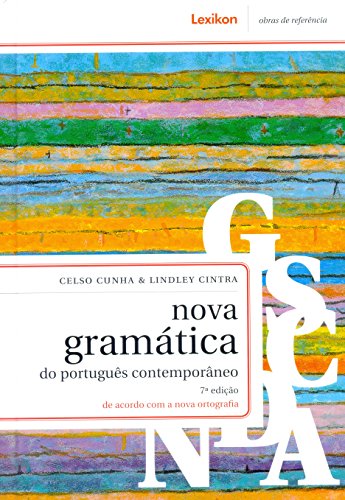Stock image for _ livro nova gramatica do portugus contemporneo celso cunha lindley cintra 2019 for sale by LibreriaElcosteo