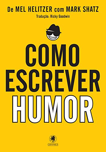 9788583110255: Como Escrever Humor