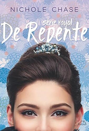 Stock image for livro de repente serie royal vol 1 chase nichole 2015 for sale by LibreriaElcosteo