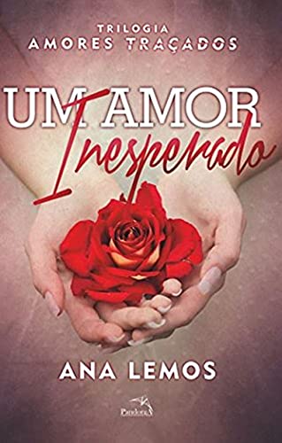 Stock image for livro um amor inesperado vol2 ana lemos for sale by LibreriaElcosteo