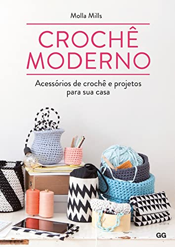 CrochÃª moderno (Paperback) - Molla Mills