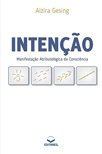 Stock image for Inteno: Manifestao Atributolgica da Conscincia (Portuguese Edition) for sale by Lucky's Textbooks