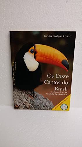 Stock image for livro os doze cantos do brasil johan dalgas frisch 2001 for sale by LibreriaElcosteo