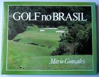 Beispielbild fr Golf no Brasil. Golf in Brasil. zum Verkauf von medimops