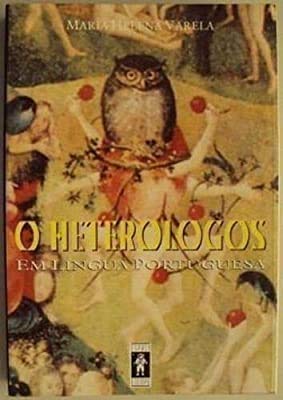 Stock image for livro o heterologos em lingua portuguesa maria helena varela 1996 for sale by LibreriaElcosteo