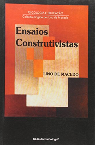 Stock image for livro ensaios construtivistas macedo lino de 1994 for sale by LibreriaElcosteo