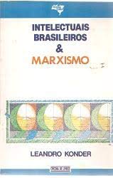 9788585170349: Intelectuais brasileiros & marxismo (Nossa terra) (Portuguese Edition)