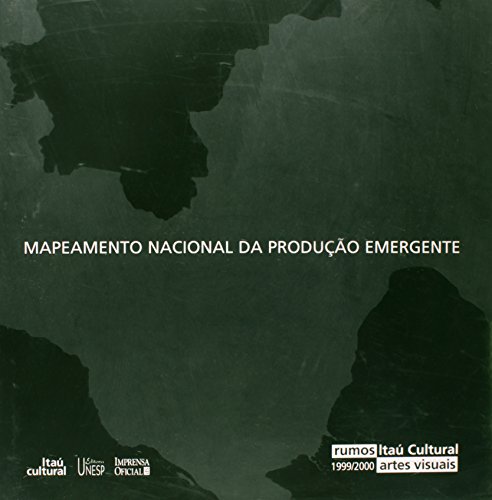 Stock image for MAPEAMENTO NACIONAL DA PRODUAO EMERGENTE: RUMOS ITAU CULTURAL ARTES VISUAIS 1999/2000 for sale by Howard Karno Books, Inc.