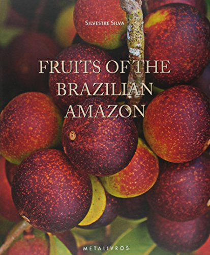 9788585371913: Fruits of the Brazilian Amazon