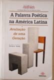 A Palavra Poetica na America: Avaliacao de uma Geracao