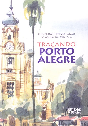Beispielbild fr Tra§ando Porto Alegre (Em Portuguese do Brasil) zum Verkauf von WorldofBooks