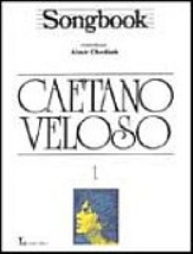 Stock image for Songbook: Caetano Veloso, Vol. 1 for sale by Half Price Books Inc.