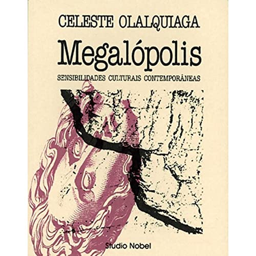 Imagen de archivo de Megalpolis: Sensibilidades Culturais Contemporneas a la venta por Luckymatrix