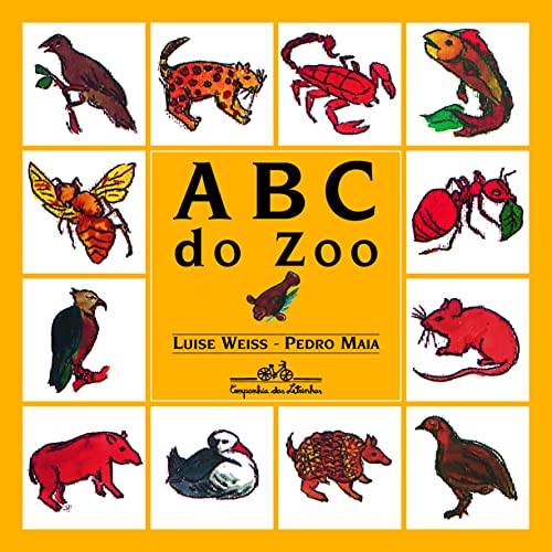 Imagen de archivo de livro abc do zo luise weiss pedro Ed. 2006 a la venta por LibreriaElcosteo