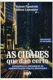 Beispielbild fr livro as cidades que do certo zum Verkauf von LibreriaElcosteo